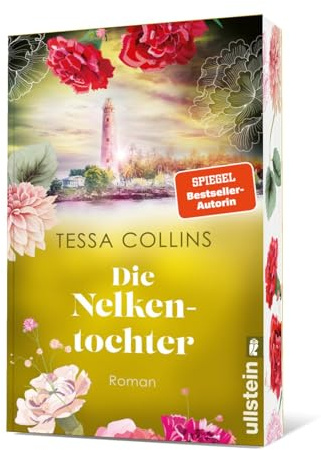 Die Nelkentochter: Roman | Die Fortsetzung der Bestsellerreihe führt auf eine geheimnisvolle Teeplantage (Die Blumentöchter, Band 3)
