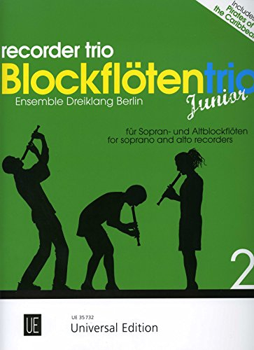 Blockflötentrio Junior für drei Blockflöten (SSA): Ensemble Dreiklang Berlin