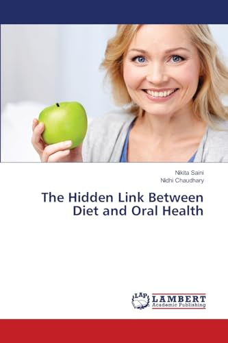 The Hidden Link Between Diet and Oral Health