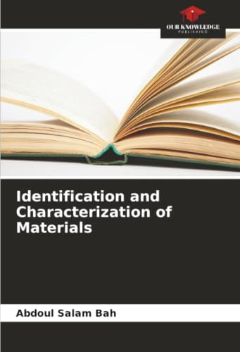 Identification and Characterization of Materials