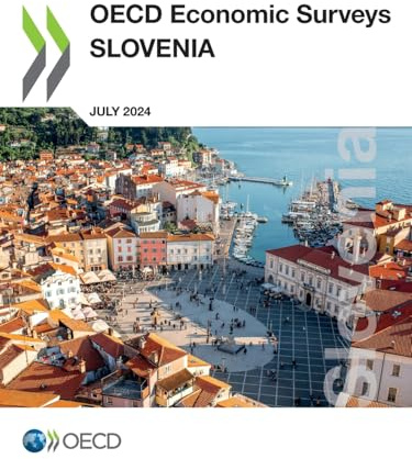 OECD Economic Surveys: Slovenia 2024