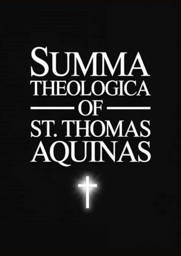 The Summa Theologica of St. Thomas Aquinas (Five Volumes)