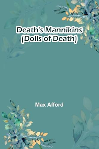 Death'S Mannikins (Dolls Of Death)