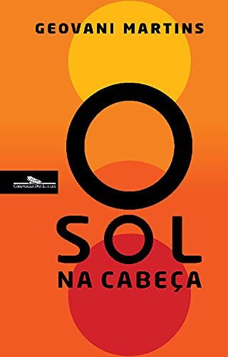 O Sol Na Cabeça (General Fiction)