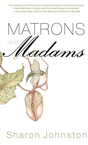 Matrons and Madams (Bread and Roses)