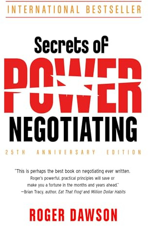 Secrets of Power Negotiating, 25th Anniversary Edition