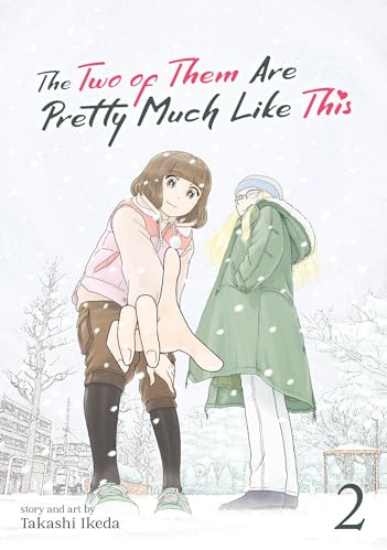Two of Them Are Pretty Much Like This Vol. 2, The