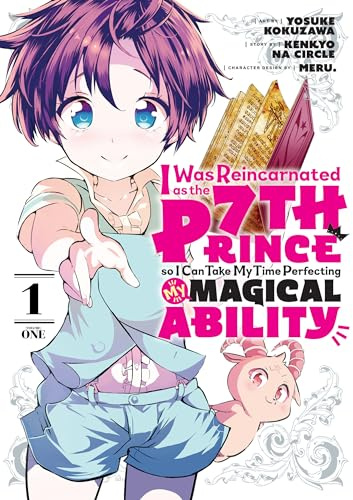 I Was Reincarnated as the 7th Prince, So I'll Take My Time Perfecting My Magical Ability 1