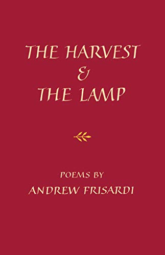 The Harvest & the Lamp