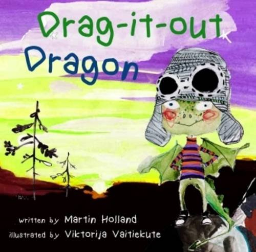Drag it Out Dragon