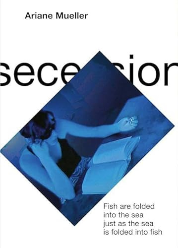 Ariane Mueller: Secession, Wien
