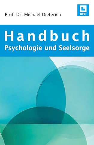 Handbuch Psychologie und Seelsorge