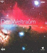Der Weltraum. Von Urknall, Schwarzen Löchern und fremden Welten. Bildband aus der BBC Edition.
