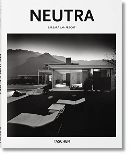 Neutra: 1892 - 1970: Survival through Design (Basic Art)