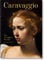 Caravaggio. The Complete Works. 45th Ed. (40th Edition)