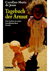 Tagebuch der Armut. Das Leben in einer brasilianischen Favela