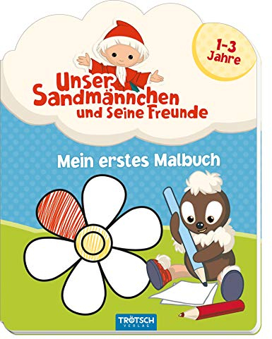 TRÖTSCH - Unser Sandmännchen und seine Freunde Mein erstes Malbuch (1 bis 3 Jahre): 1-3 Jahre