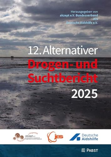 12. Alternativer Drogen- und Suchtbericht 2025