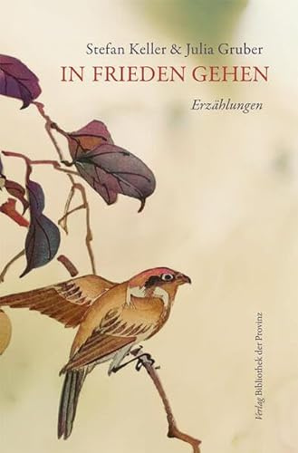 In Frieden gehen: Erzählungen