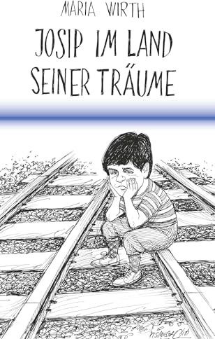 Josip im Land seiner Träume