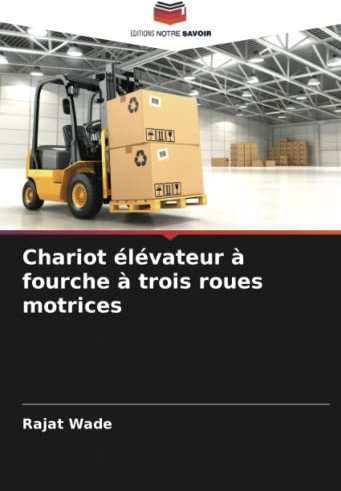 Chariot élévateur à fourche à trois roues motrices