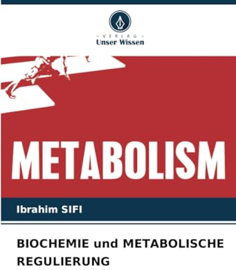 BIOCHEMIE und METABOLISCHE REGULIERUNG: DE