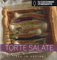 Il Cucchiaio d'Argento: Idee in Cucina- Torte salate