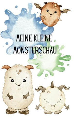 Meine kleine Monsterschau: Das Freundebuch für Kindergarten und Grundschule (Freundebücher)