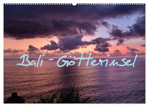 Bali - Götterinsel (Wandkalender 2026 DIN A2 quer), CALVENDO Monatskalender: Trauminsel im Indischen Ozean (CALVENDO Natur)