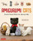 Amigurumi Cats: Crochet Sweet Kitties the Japanese Way (24 Projects of Cats to Crochet) (English Edition)