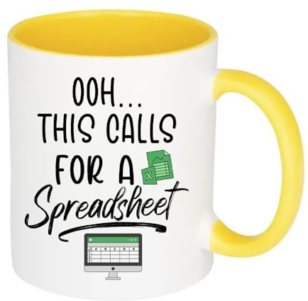 OOH... This Calls for A Spreadsheet, Accountant Gift, Inside Coloured Coffee, Tea Mug. (Yellow)