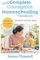 The Complete Courageous Homeschooling Handbook: Answers all your fears (The Courageous Homeschooling Handbook, Band 4)