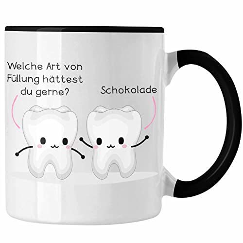 Trendation - Zahnarzt Zahnmedizinische Fachangestellte Tasse Geschenk Lustig Praxis Geschenkidee Zahnarzthelferin Zahntechniker Zahnärztin Lustiger Spruch (Schwarz)