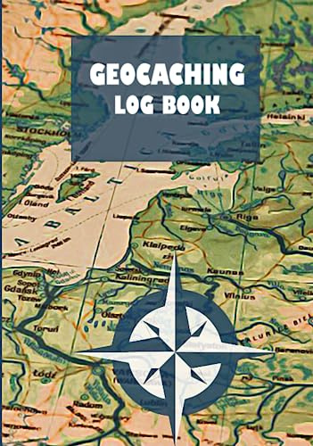 Geocaching Log Book: For your Adventures and finds.