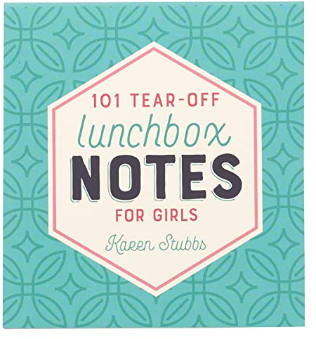 101 Lunchbox Notes For Girls