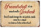 Blechschild 20x30cm gewölbt Freundschaft ist EIN Geschenk Spruch Sprüche Deko Geschenk Schild