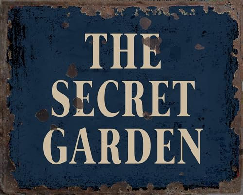 Secret Garden Vintage Metal Signs for Wall Decor - 8 x 10 Inches Durable Aluminum Tin Sign Plaque for Home Garage Club bar Wall Art Decoration - Retro Wall Signs, Best Gift Idea