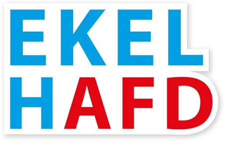 Premium Aufkleber EKELHAFD Demo Spruch Fahne Sticker Demonstration Wetterfest und UV-Beständig