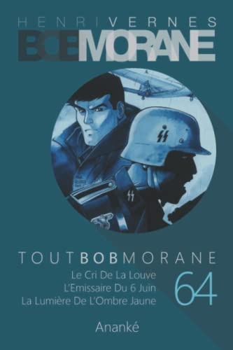 TOUT BOB MORANE/64