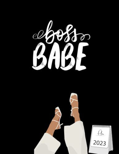 BOSS BABE 2023 WEEKLY PLANNER: Girl Boss Planner 2023 | Monthly Weekly Planner 2023 | Boss Lady Gifts For Women