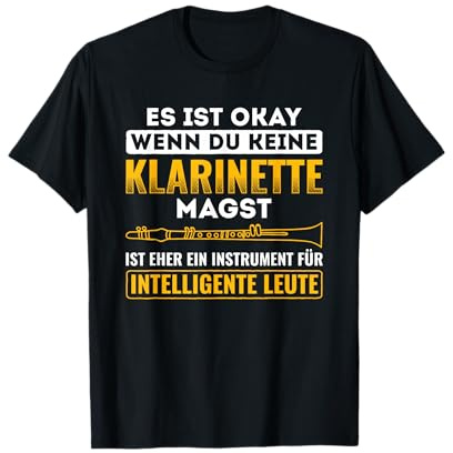 Wenn Du Keine Klarinette Magst Blasmusik Klarinette T-Shirt