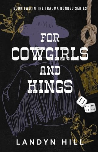 For Cowgirls and Kings