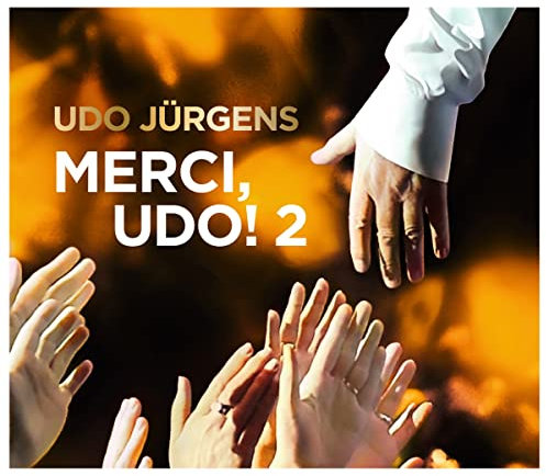 Merci,Udo! 2 (das Neue Album 2017)