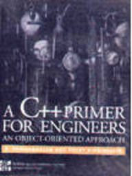 A C++ Primer for Engineers: An Object-Oriented Approach