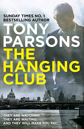 The Hanging Club (DC Max Wolfe)