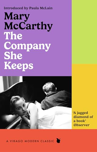 Virago Press Ltd The Company She Keeps (Virago Modern Classics).