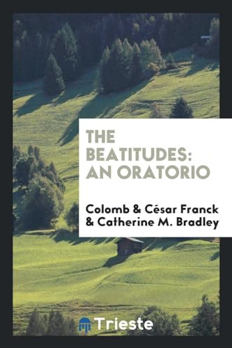 The Beatitudes: an Oratorio