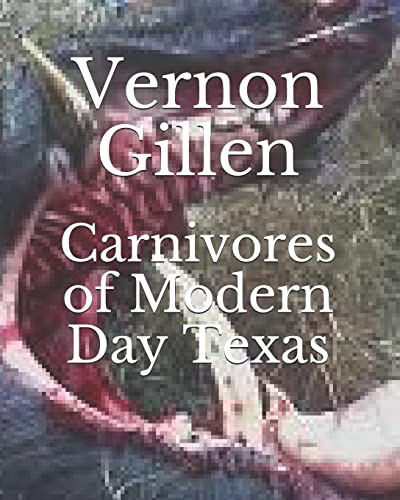 Carnivores of Modern Day Texas