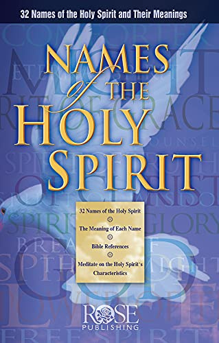 Names of the Holy Spirit Pamphlet: 32 Names of the Holy Spirit and Their Meanings