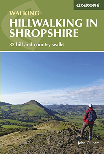 Hillwalking in Shropshire: 32 Hill and Country Walks (British Walking)